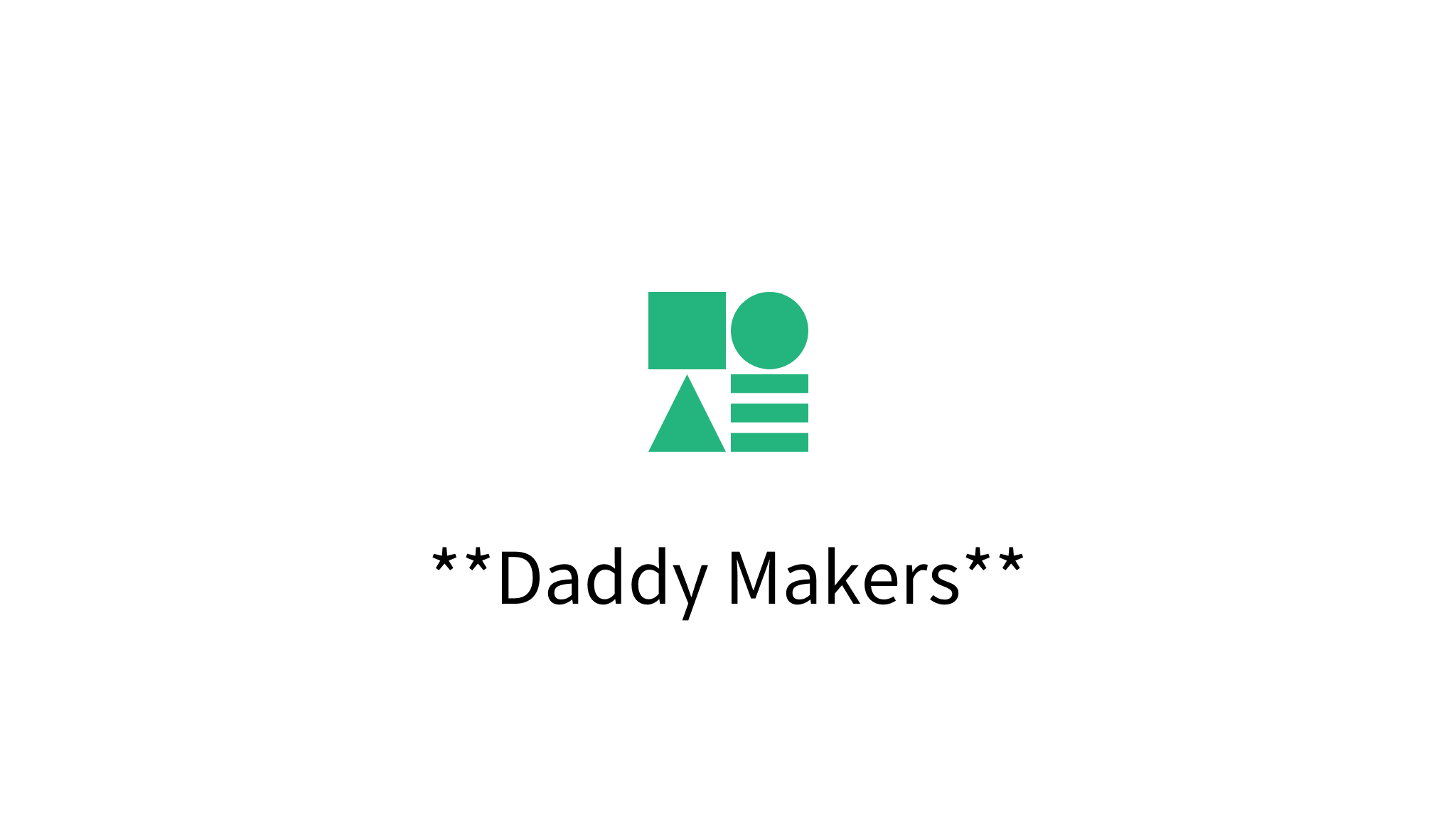 Daddy Makers - mysetting