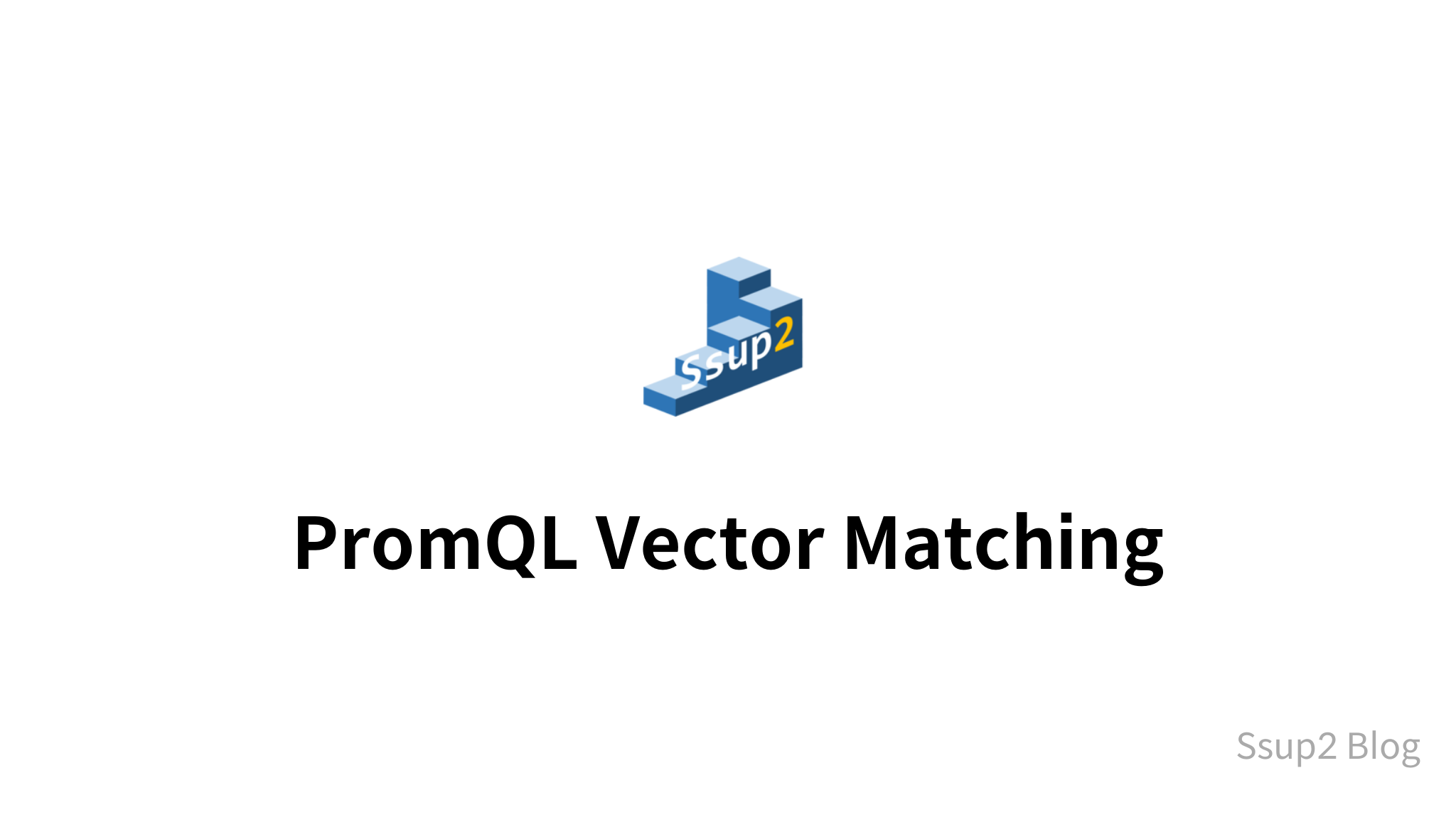 PromQL Vector Matching - mysetting